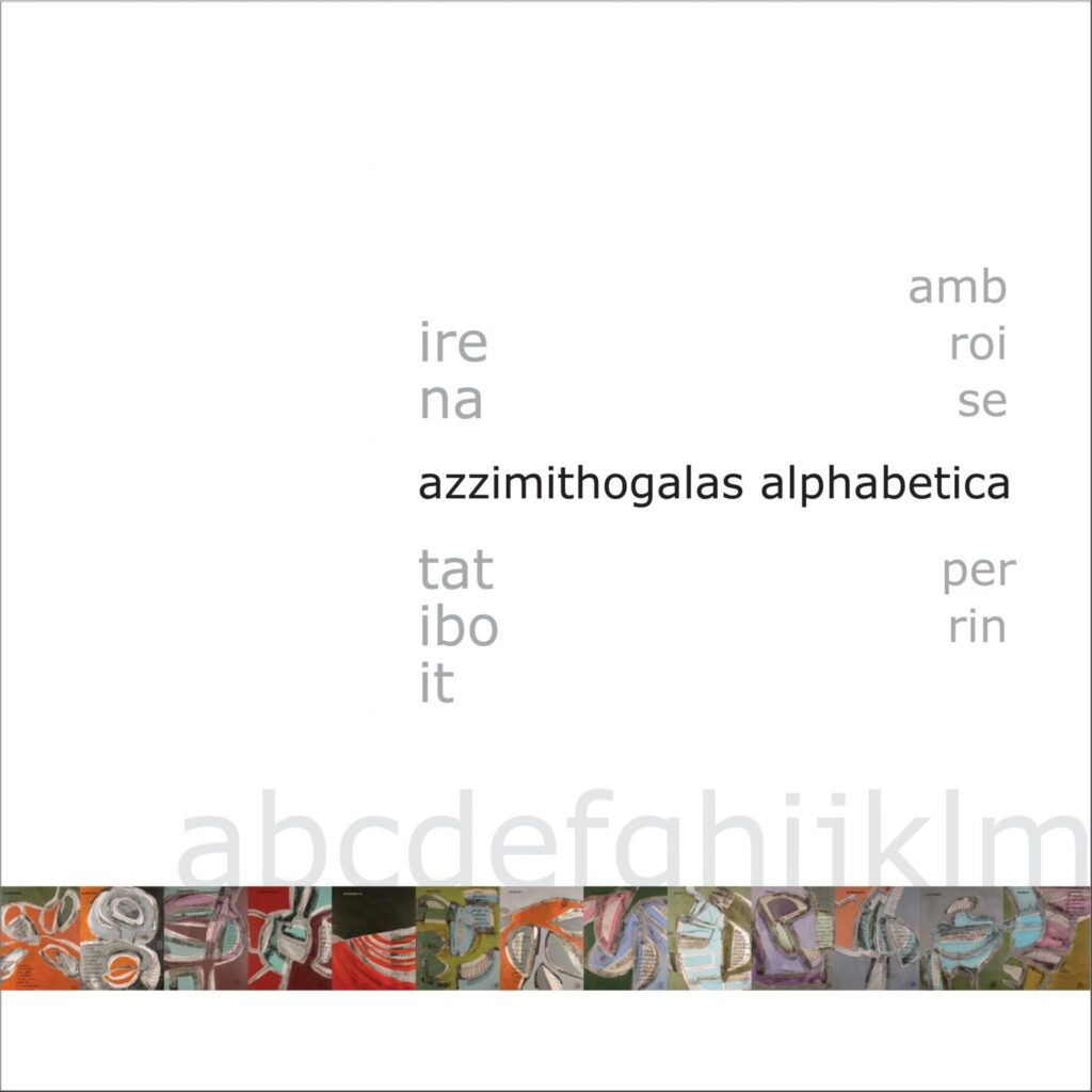 Azzimithogalas alphabetica - livre - éditions Bourg b-Blanc - Irena Tatiboit -Artiste peintre, chorégraphe et éditrice à Strasbourg