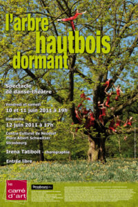 L'arbre hautbois dormant- spectacle danse-théâtre - Irena Tatiboit - Artiste peintre, chorégraphe et éditrice à Strasbourg